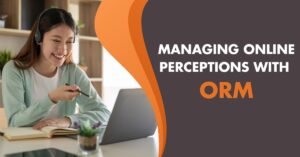 Guarding your digital legacy and managing online perceptions with ORM