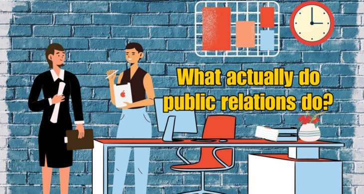 What actually do public relations do?