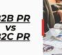 B2B PR vs B2C PR